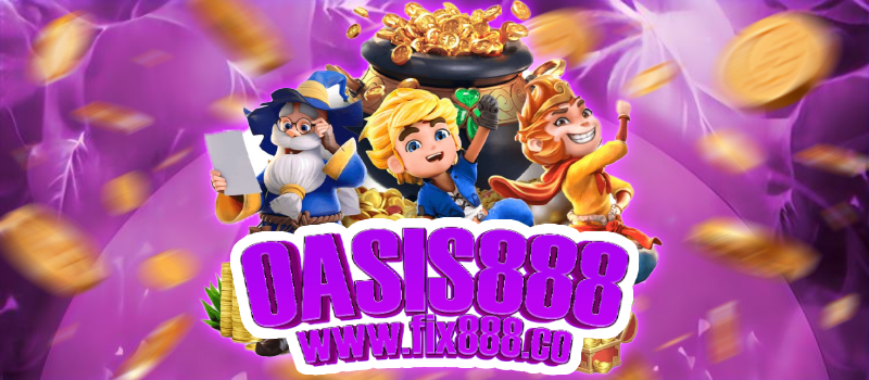 OASIS888